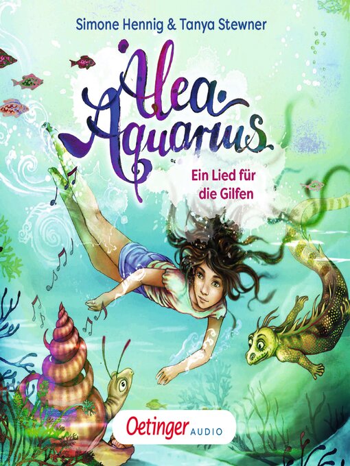 Title details for Alea Aquarius. Ein Lied für die Gilfen by Tanya Stewner - Wait list